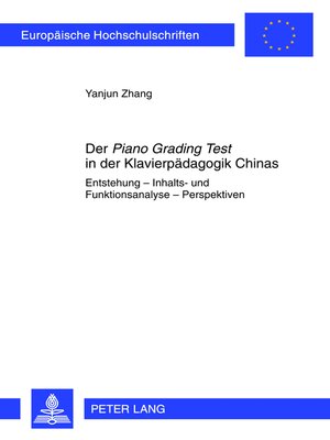 cover image of Der «Piano Grading Test» in der Klavierpaedagogik Chinas